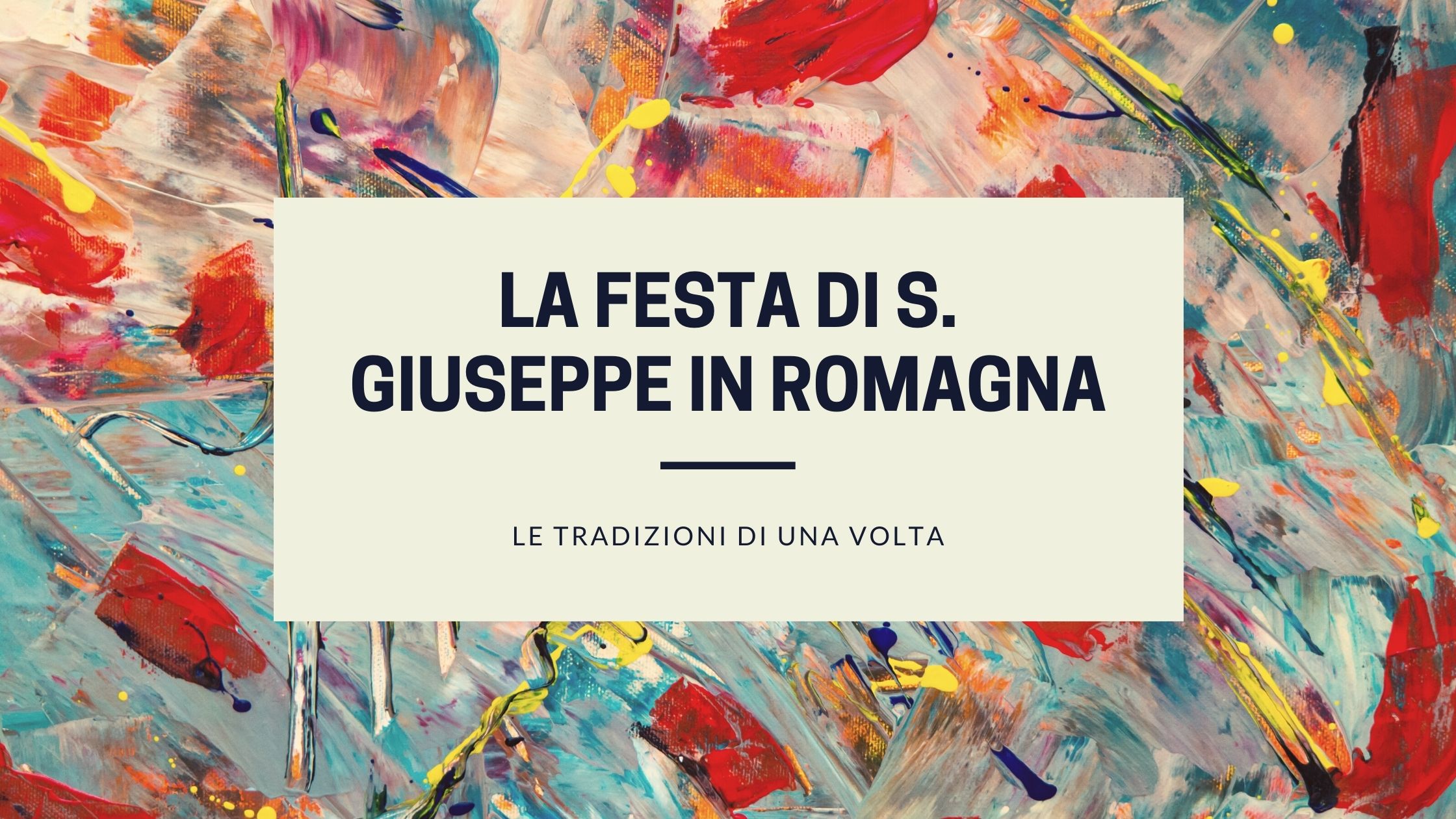 festa di san giuseppe in romagna